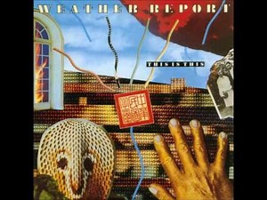 Weather Report - Jungle Stuff, Part I