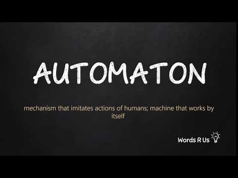 How to Pronounce AUTOMATON in American English