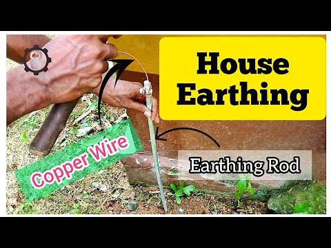 How To Make Earthing for Your Home