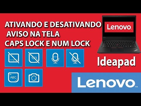COMO ATIVAR E DESATIVAR AVISO NA TELA CAPSLOCK E NUM LOCK LENOVO IDEAPAD - AGOSTO 2020