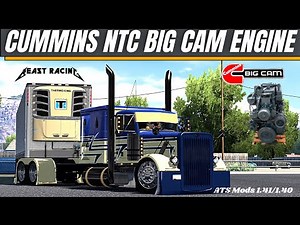 ✅ American Truck Simulator | New Engine CUMMINS NTC BIG CAM [ATS 1.41/1.40] 4k