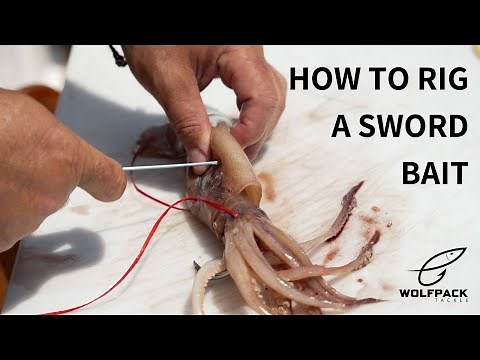 How To Rig A Sword Bait | Using Squid For Swordfish
