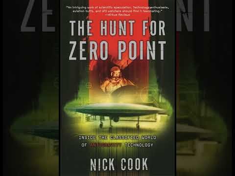 The Hunt for Zero Point: Inside the Classified World of Antigravity Technology