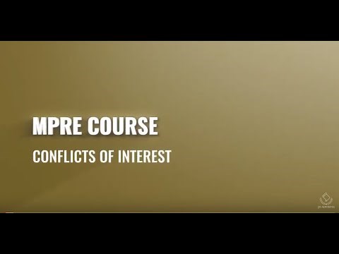 2021 MPRE Course 6 Conflicts of Interest