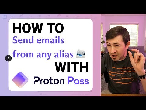 How To Send Emails From Any Alias with Proton Pass