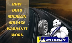 How Does Michelin Mileage Warranty Work? (2026 Updated)