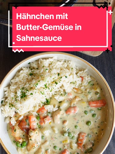 Hähnchengeschnetzeltes mit Butter-Gemüse Rezept