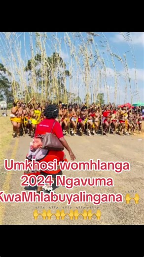Umkhosi Womhlanga 2024 Ngavuma KwaMhlabuyalingana