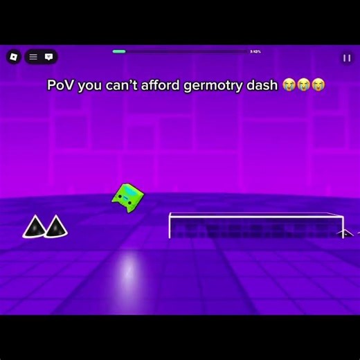 PoV u can’t afford geromty dash 😭😭😭😭 #geometrydash #relatable #roblox