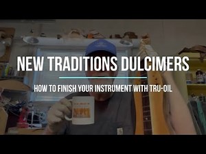How To Finish An Instrument With Tru Oil