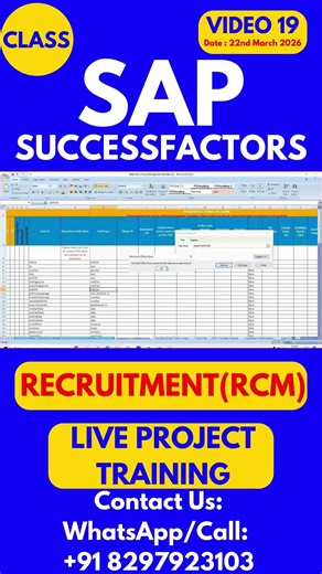 SAP SuccessFactors RCM Training Online Tutorial Class 19 22nd March 2026 #sapsuccessfactorstraining