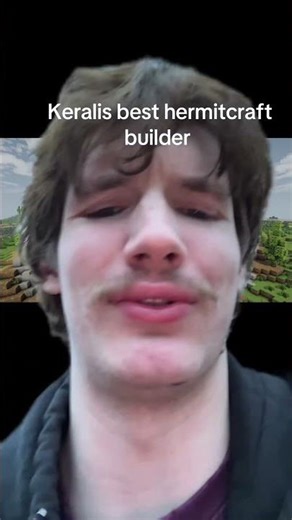 #greenscreen #keralis#minecraft#hermitcraft #building who’s y’all’s favorite