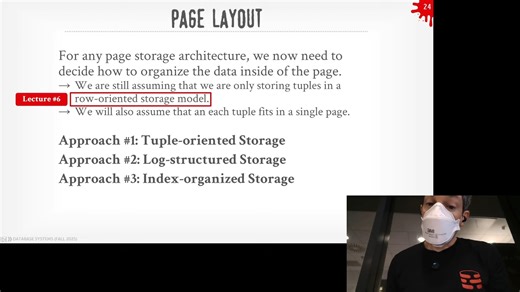 03 - #03 - Database Storage： Files, Pages, Tuples (CMU Intro to Database Systems