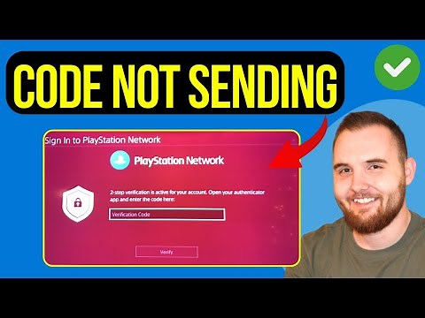 How To Fix PlayStation Verification Code Not Sending (2025)