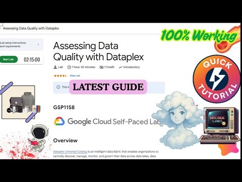 Assessing Data Quality with Dataplex | Quick N Easy Guide #GSP1158 #qwiklabs #arcade