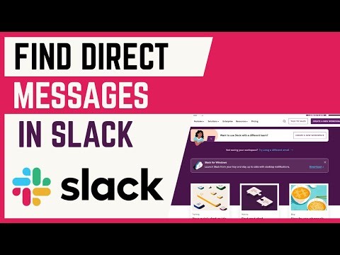 How To Find All Direct Messages In Slack