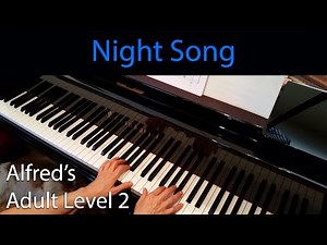 Night Song, (Early-Intermediate Piano Solo) Alfred's Adult Level 2