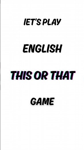 English this or that game. #quiz #mcqsseries #thisorthatchallenge