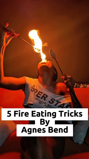 Five fire eating tricks by Agnes Bend