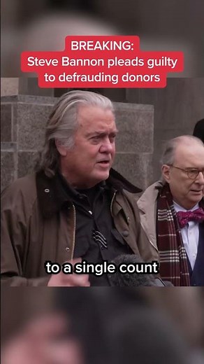 Steve Bannon pleads guilty to defrauding donors
