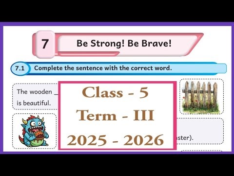 Be Strong Be Brave, Class -5, English Workbook Answers