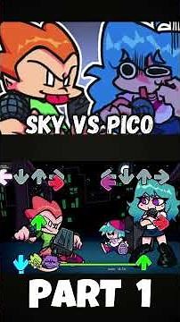 FNF - Sky: REBORN [PART 1] [WEEK PICO] (FNF MOD) #shorts