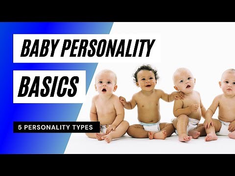 Baby Personality Types: Angel, Textbook, Touchy, Spirited, and Grumpy