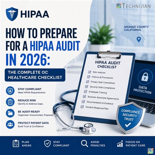 HIPAA Audit Checklist 2026 for OC Healthcare Providers | Technijian IT Support