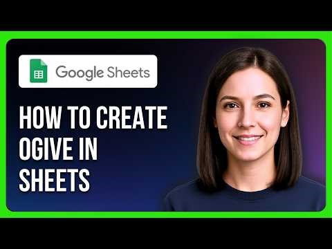 How To Create An Ogive In Google Sheets