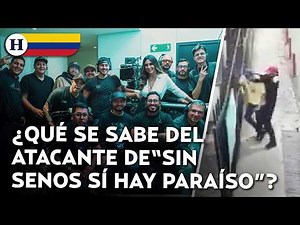 What happened on the set of Sin senos sí hay paraíso? Here's what we know about the attack and th...