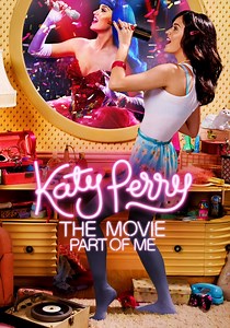 Katy Perry: Part of Me - movie: watch streaming online