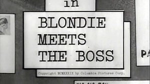 Blondie Meets The Boss (1939) | Full Movie | w/ Penny Singleton, Arthur Lake, Larry Simms, Jonathan Hale, Danny Mummert, Daisy
