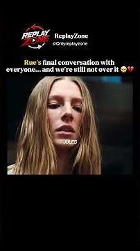 Rue’s Last Conversation With Everyone in Euphoria Broke My Heart 🥺💔 #euphoria