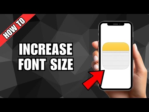 How to Increase Font Size on Notes (App)