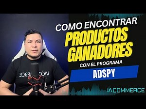 ADSPY Cómo encontrar PRODUCTOS GANADORES para dropshipping 2025