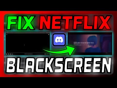 How To Stream Netflix on Discord WITHOUT Black Screen | Updated 2025 Guide