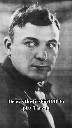 Tarzan - Who Was The First Actor to Play Tarzan?