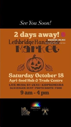 Lethbridge Handmade Market 2 Days Away!
