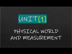 Unit [1] : Physical world and measurement 🚀 class 11th ✓ chapter [1] discussion in detail ✅