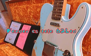 开箱又来啦，买了一把Fender custom shop tele 62Ltd