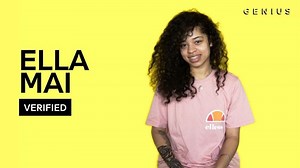 Ella Mai Breaks Down "10,000 Hours" On Genius' Video Series 'Verified'