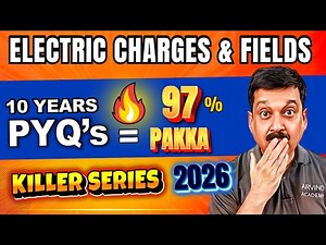 Electric Charges and Fields Class 12 PYQ | Last 10 Years Questions 🔥 | Physics Boards 2026 🚀