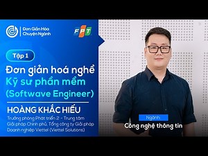 Kỹ sư phát triển phần mềm (Software Engineer) là ai? Họ làm gì? - Tâp 1 | #Podcourse