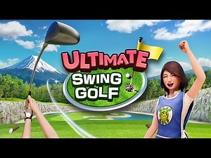 ULTIMATE SWING GOLF l Pre-Order l Meta Quest Platform