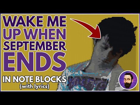 Green Day - Wake Me Up When September Ends ♪ Minecraft Note Block Song (Lyrics)