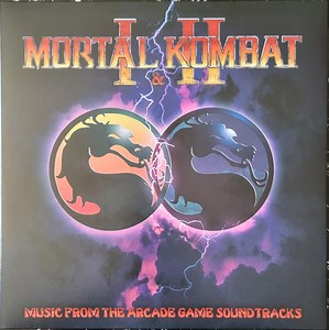 Dan Forden - Mortal Kombat I & II (Music From The Arcade Game Soundtracks)