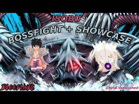 Isobu bossfight + showcase | Bloodlines