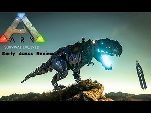 Ark Survival Evolved Review: Is Ark Good? Is Ark Worth it? (Xbox One/Steam Early access review)