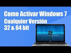 TUTORIAL: Cómo Activar Windows 7 Para Siempre | Cualquier Versión | 32 y 64 Bits | Full 2018