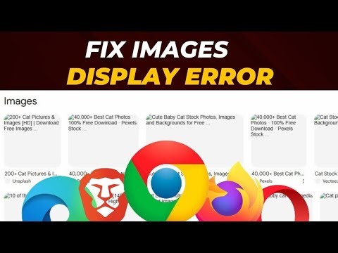 How to Fix Images not Displaying in Chrome or Edge Browser